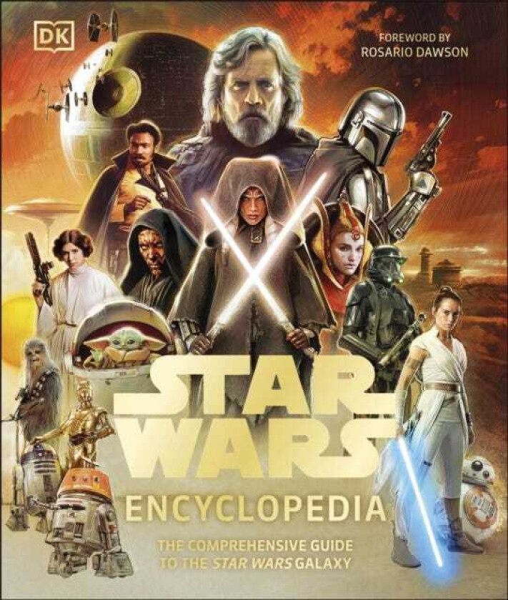 Star Wars Encyclopedia  The Comprehensive Guide to the Star Wars Galaxy