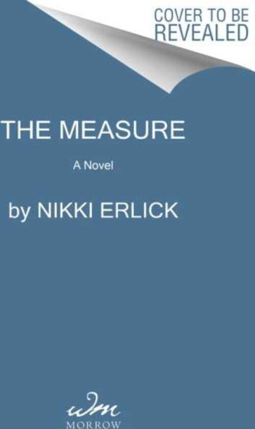 The Measure A Novel