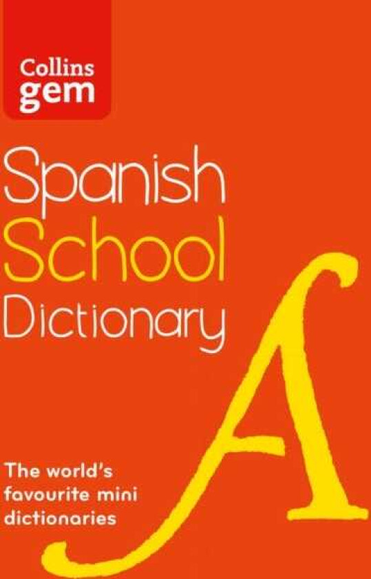 Spanish School Gem Dictionary Trusted Support for Learning, in a MiniFormat