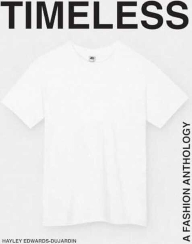 Timeless A Fashion Anthology