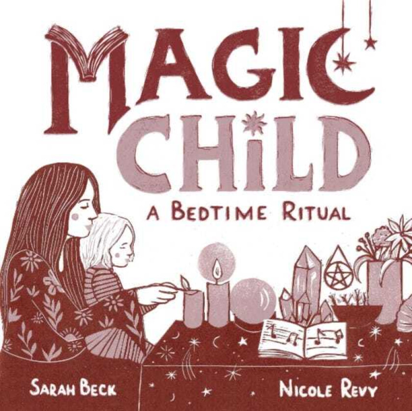 Magic Child  A Bedtime Ritual