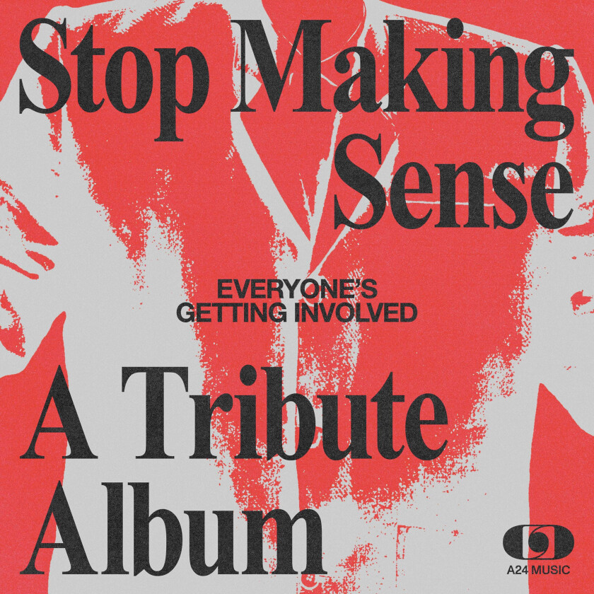 Talking Heads Tribute  Everyone's Getting Involved: A Tribute to Talking Heads' Stop Making Sense  CD