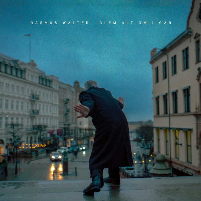 Rasmus Walter Glem Alt Om I Går LP/Vinyl