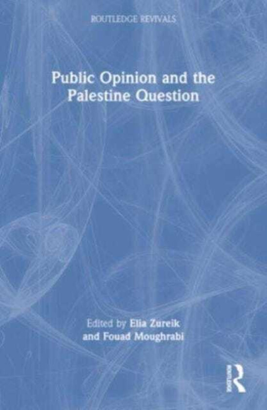 Public Opinion and the Palestine Question