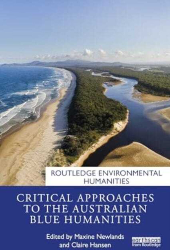 Critical Approaches to the Australian Blue Humanities