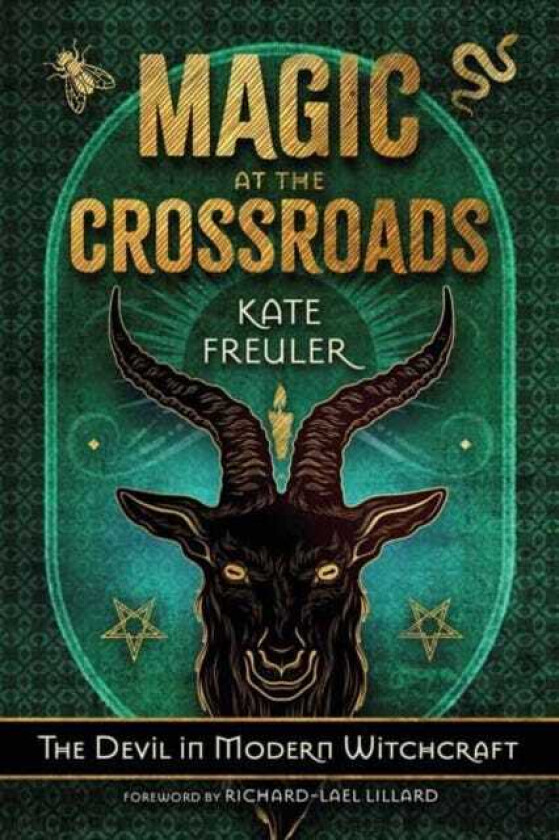 Magic at the Crossroads  The Devil in Modern Witchcraft