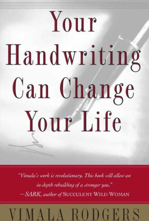 Your Handwriting Can Change Your Life