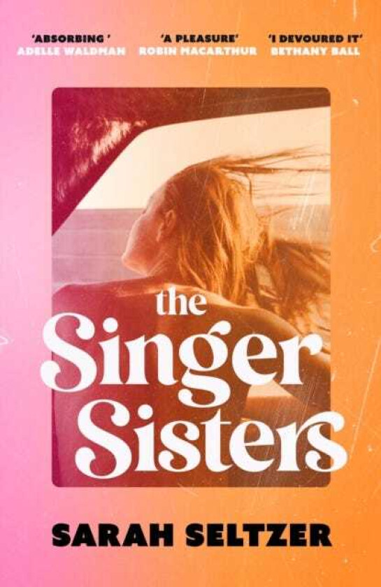 The Singer Sisters An escapist family drama full of glamour and secrets