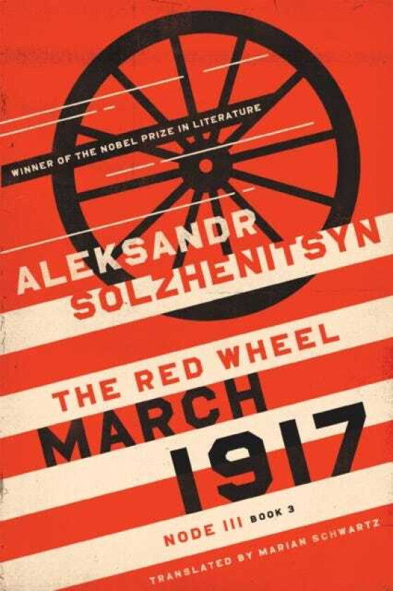 March 1917 The Red Wheel, Node III, Book 3
