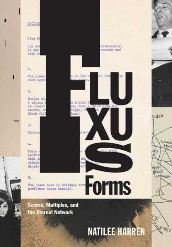 Fluxus Forms Scores, Multiples, and the Eternal Network