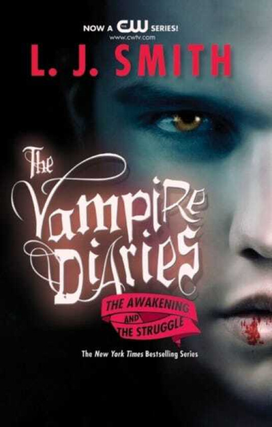 The Vampire Diaries: The Awakening and The Struggle