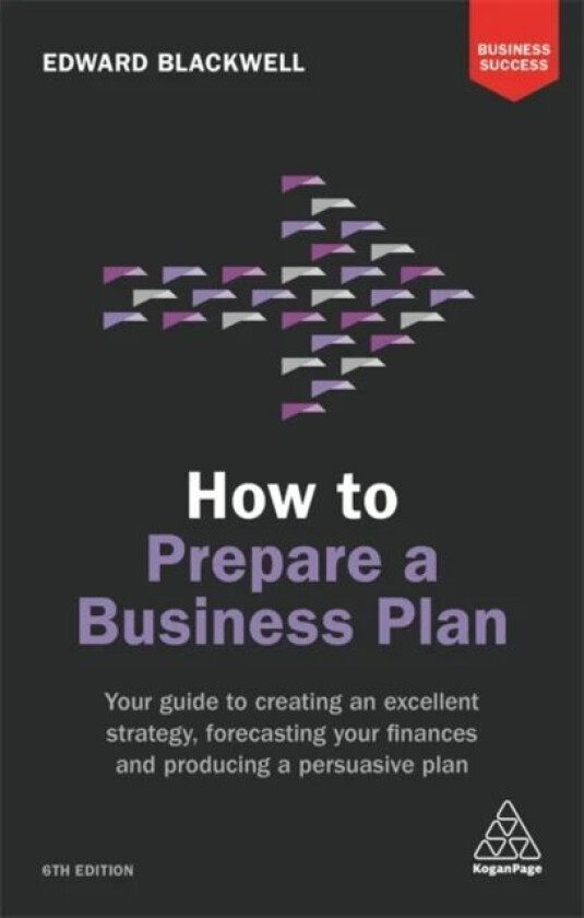 How to Prepare a Business Plan av Edward Blackwell