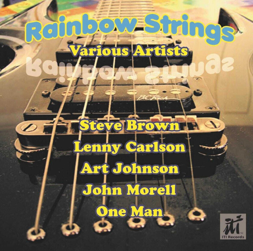 Steve Brown, Lenny Carlson, Art Johnson, John Morell, One Man Rainbow Strings CD