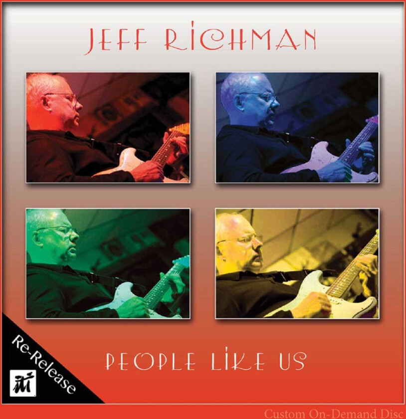 Jeff Richman  People Like Us  CD