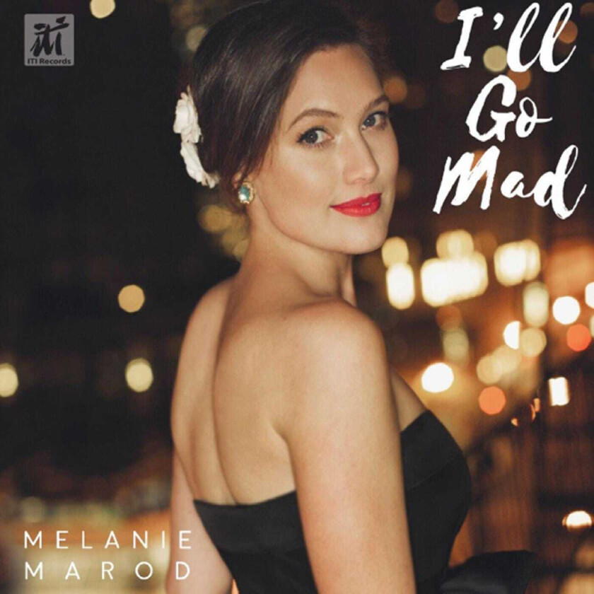 Melanie Marod I'll Go Mad CD