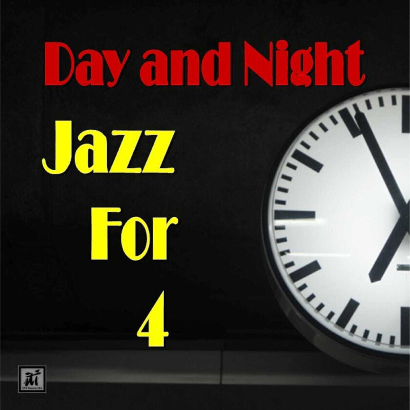 Jazz For 4 Day and Night CD
