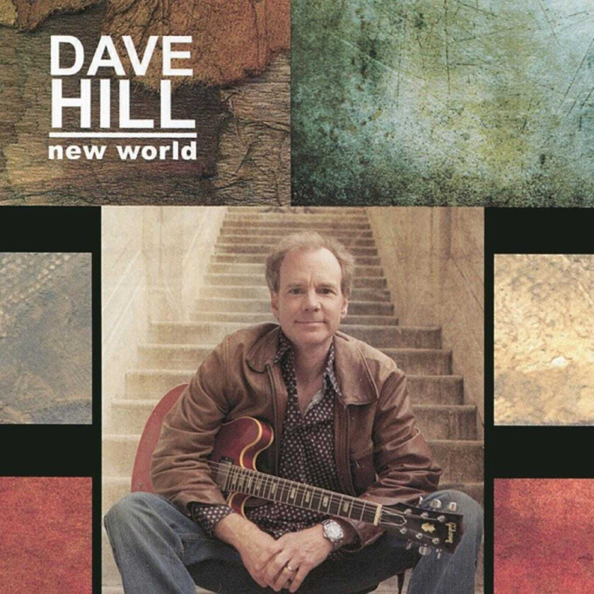 Dave Hill New World CD