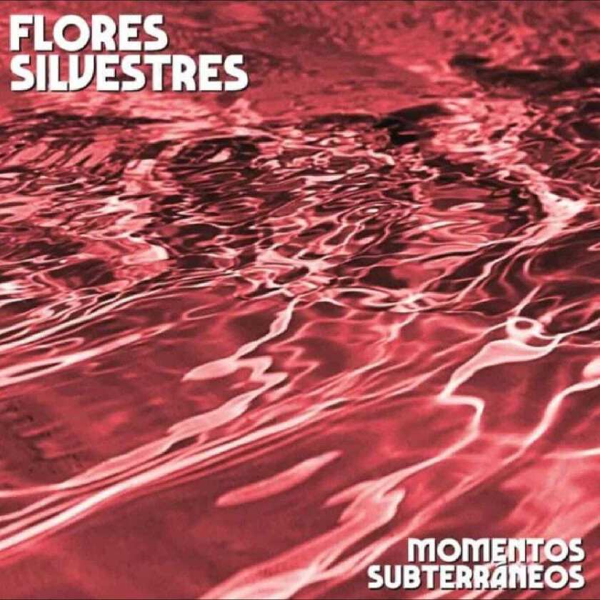 Flores Silvestres Momentos Subterráneos LP/Vinyl