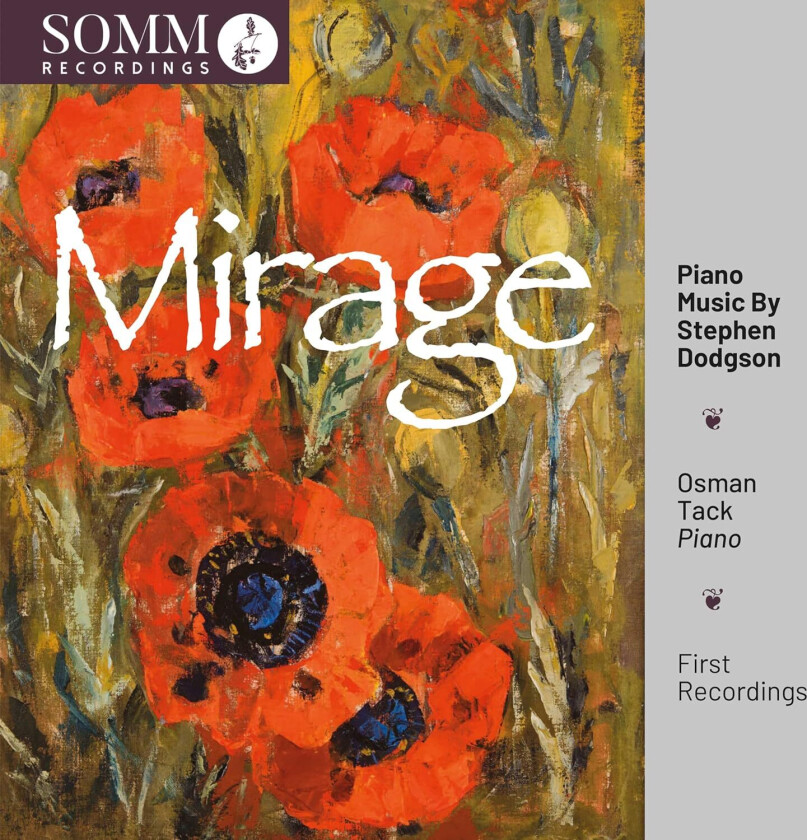 Osman Tack, Stephen Dodgson  Dodgson: Mirage  CD