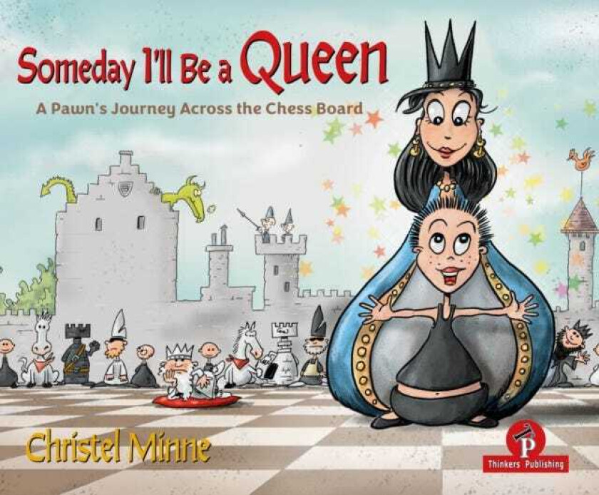 Someday I'll Be a Queen Help! My preschooler wants to learn chess...and I have no idea where to start