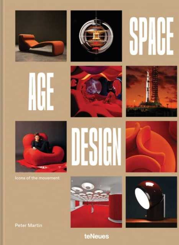 Space Age Design Icons of the Movement