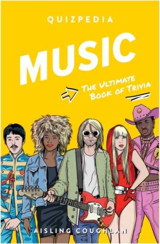 Music Quizpedia The ultimate book of trivia
