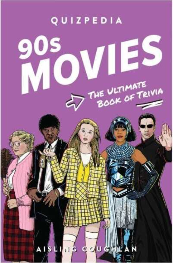 90s Movies Quizpedia  The ultimate book of trivia