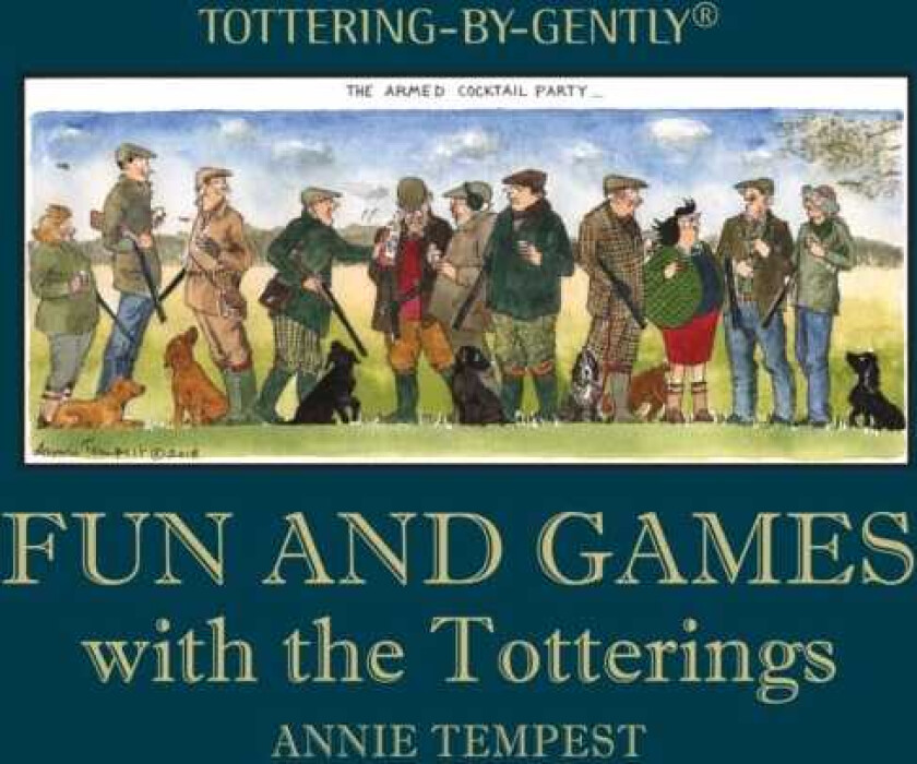 Fun and Games with the Totterings