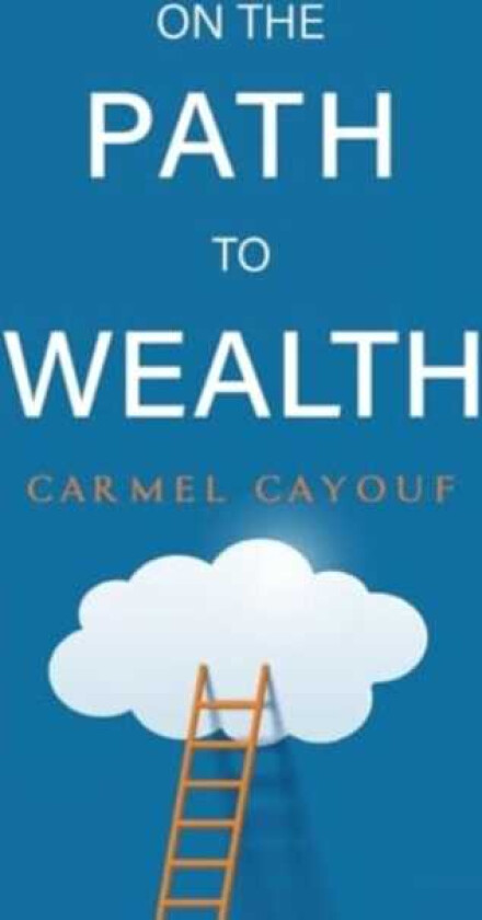 On The Path To Wealth
