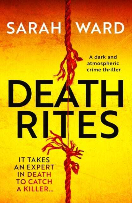Death Rites A dark and atmospheric crime thriller