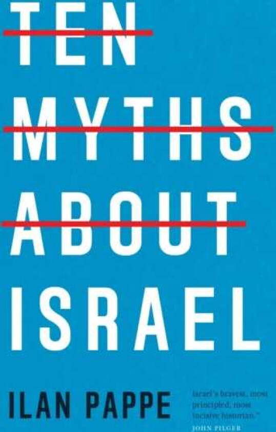 Ten Myths About Israel