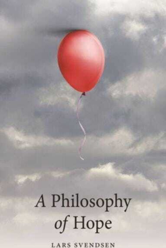 A Philosophy of Hope