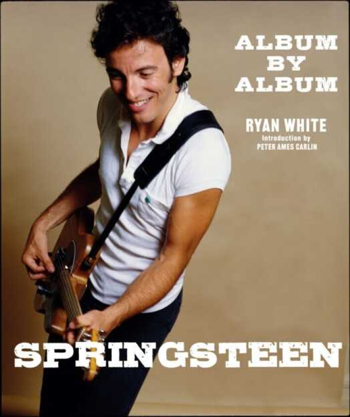 Springsteen: Album by Album