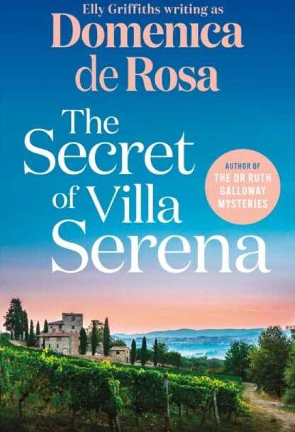 The Secret of Villa Serena escape to the Italian sun with this romantic feelgood read