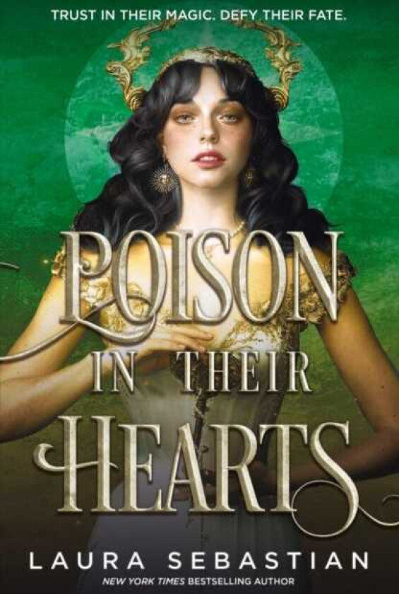 Poison In Their Hearts the breathtaking conclusion to the Castles in their Bones trilogy
