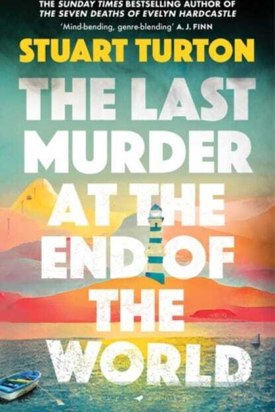 The Last Murder at the End of the World The Number One Sunday Times bestseller