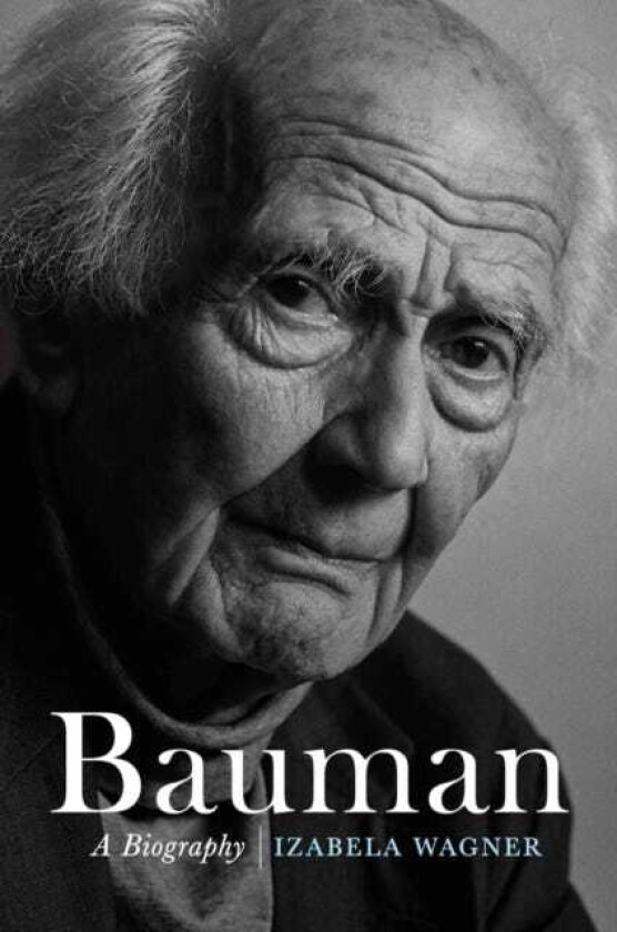 Bauman A Biography