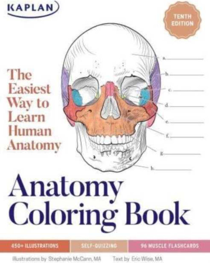 Anatomy Coloring Book with 450+ Realistic Medical Illustrations with Quizzes for Each