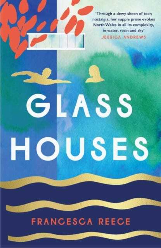 Glass Houses 'A devastatingly compelling new voice in literary fiction' Louise O'Neill