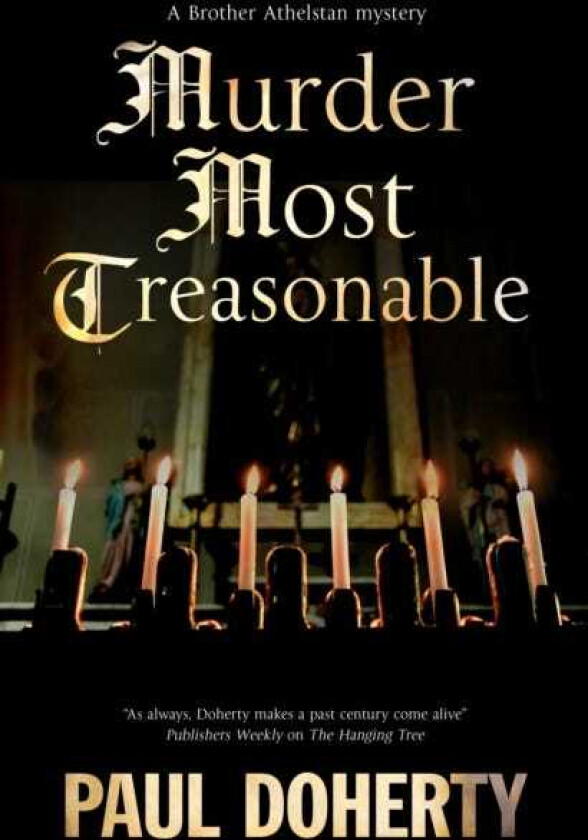 Murder Most Treasonable