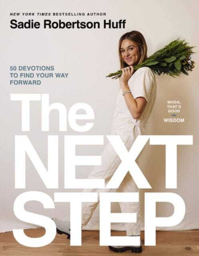 The Next Step 50 Devotions to Find Your Way Forward