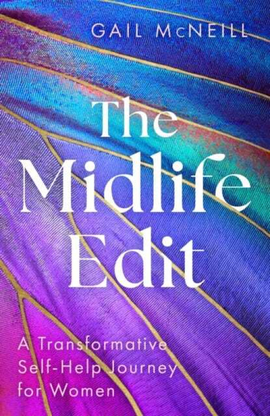 The Midlife Edit A Transformative SelfHelp Journey for Women