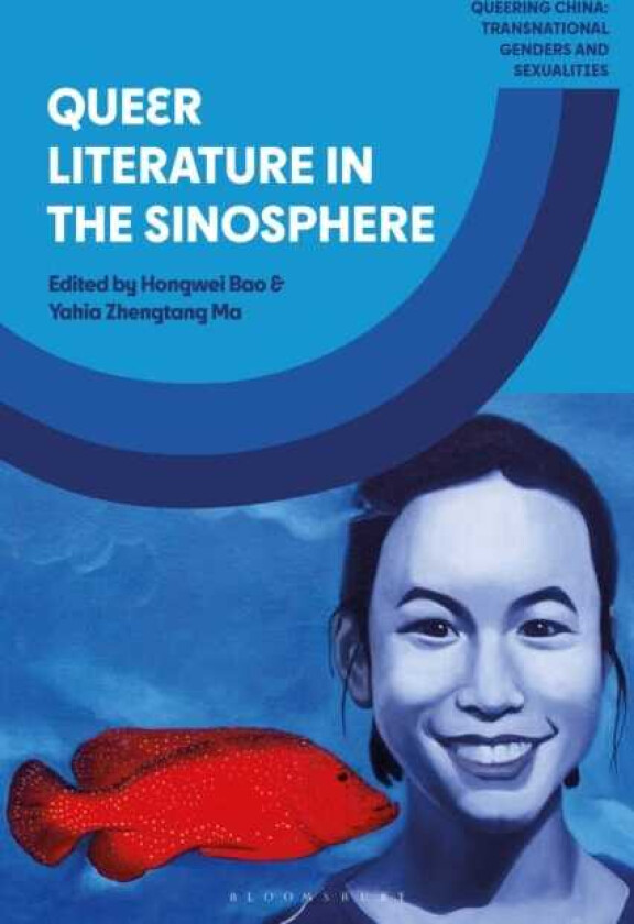 Queer Literature in the Sinosphere