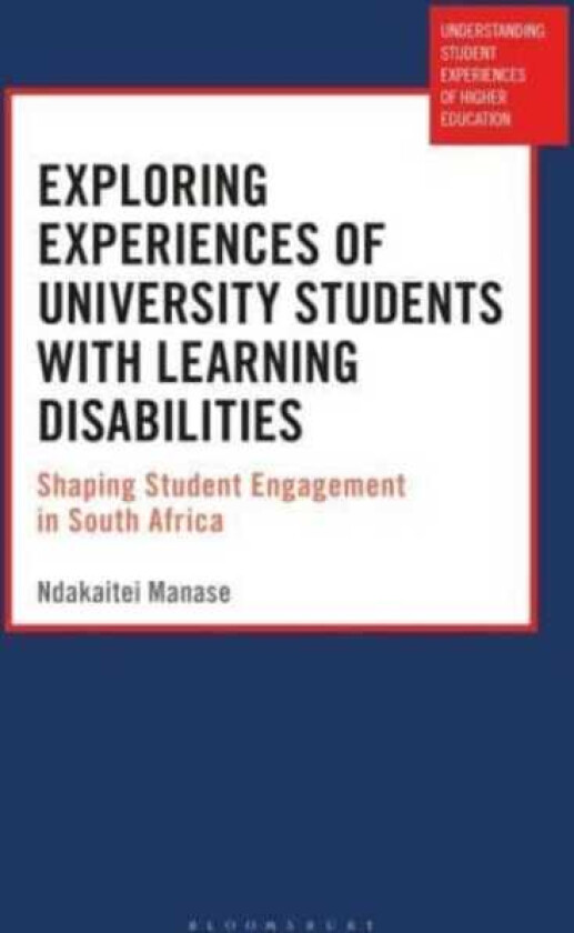 Exploring Experiences of University Students with Learning Disabilities Shaping Student Engagement in South Africa