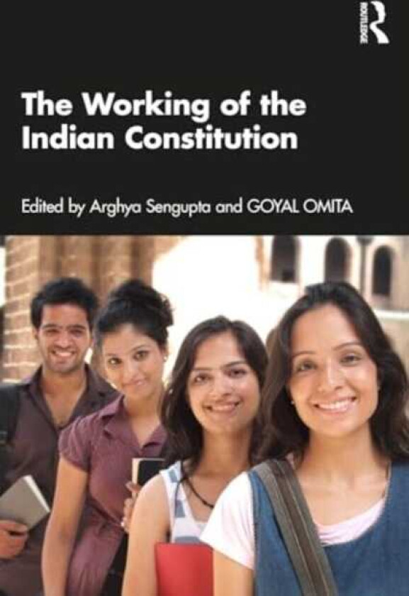 The Working of the Indian Constitution
