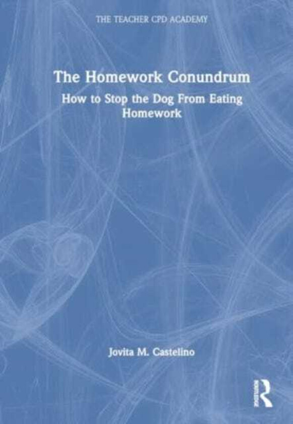 The Homework Conundrum  How to Stop the Dog From Eating Homework