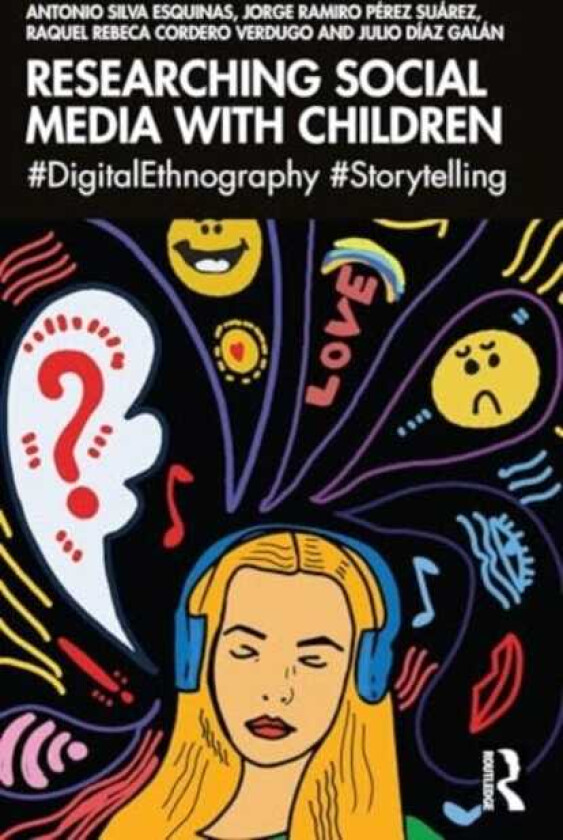 Researching Social Media with Children #DigitalEthnography #Storytelling