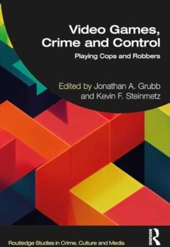 Video Games, Crime, and Control Getting Played