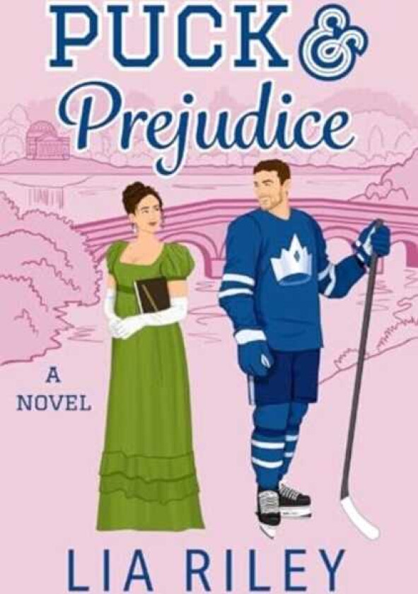 Puck and Prejudice A Novel