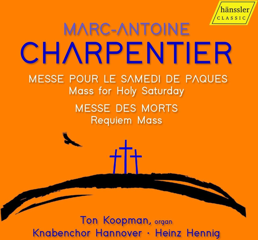 Ton Koopman, Knabenchor Hannover, Heinz Hennig, MarcAntoine Charpentier Charpentier: Mass for Holy Saturday; Requiem Mass CD